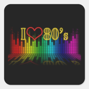 I Love The 80's Square Sticker