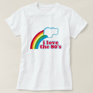 I Love The 80's T-Shirt