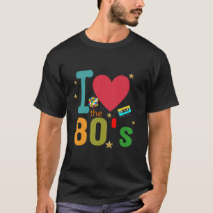 I love the 80's T-Shirt