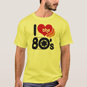 I Love the 80's T-Shirt