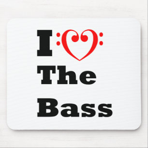 I Love the Bass Mouse Mat