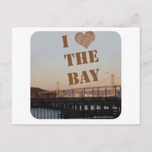I Love The Bay! Postcard