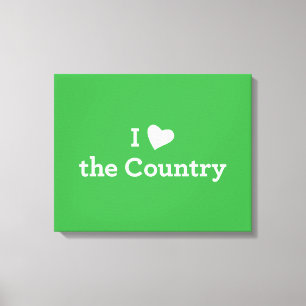 I Love the Country Canvas Print