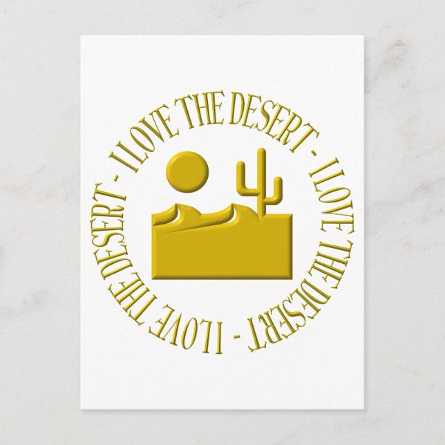 I love the desert postcard (Front)