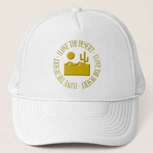 I love the desert trucker hat