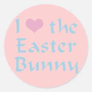 I Love the Easter Bunny Classic Round Sticker