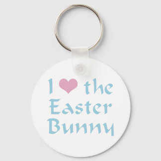 I Love the Easter Bunny Key Ring