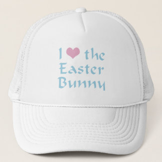 I Love the Easter Bunny Trucker Hat