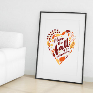 I Love The Fall of The Patriarchy Cute Seasonal Poster