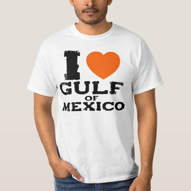 I Love the Gulf of Mexico, Anti Trump T-Shirt (Front)