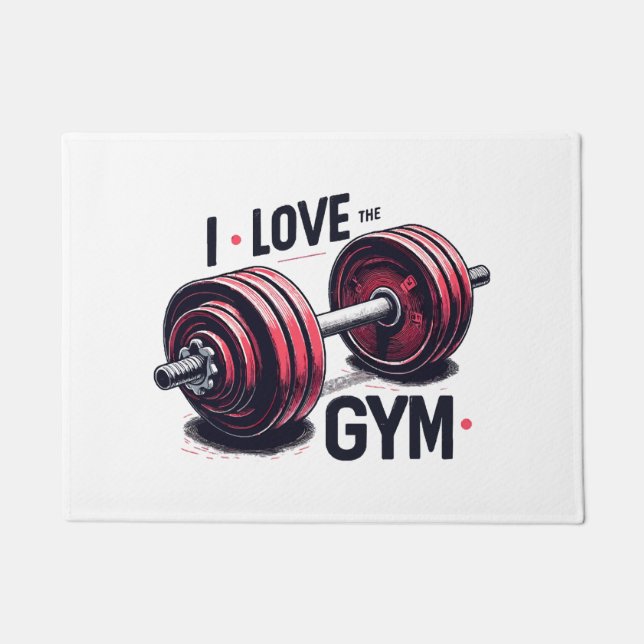 I love the gym doormat (Front)