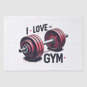 I love the gym tissue paper