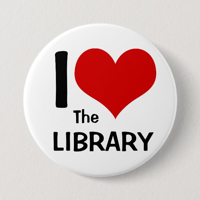 I Love the Library 7.5 Cm Round Badge (Front)