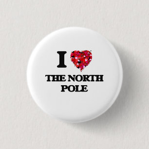 I love The North Pole 3 Cm Round Badge