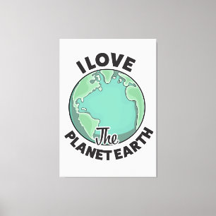 I Love The Planet Earth Canvas Print