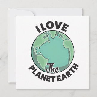 I Love The Planet Earth Invitation