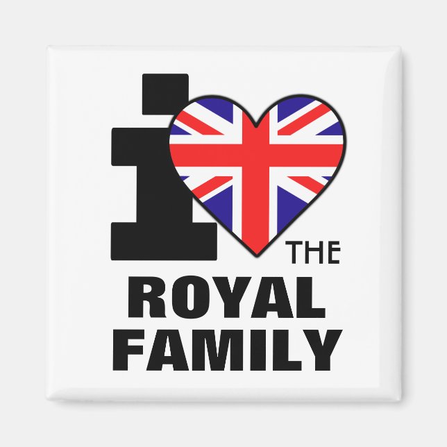 I Love the Royal Family Magnet (Front)