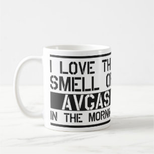i love the smell of avgas in the morning coffee mug
