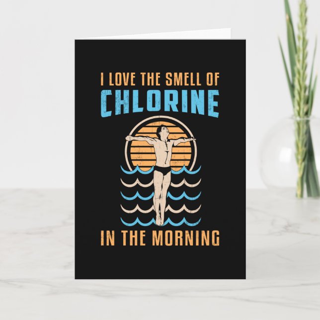 I Love The Smell Of Chlorine Swimming Swimmer Swim Card (Front)