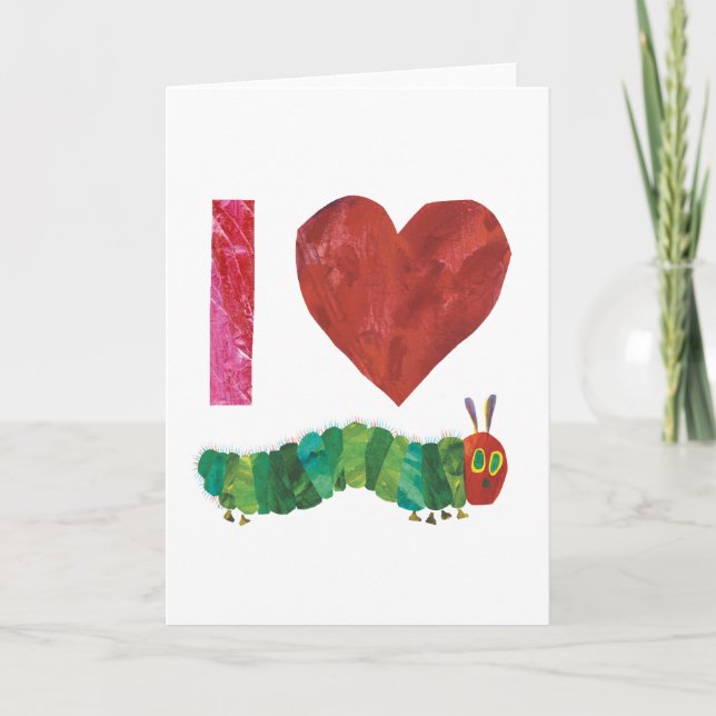 I Love The Very Hungry Caterpillar Card (Front)