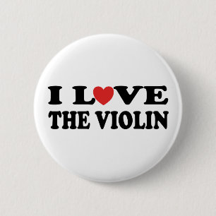 I Love The Violin Button