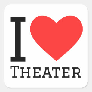 I love theatre square sticker