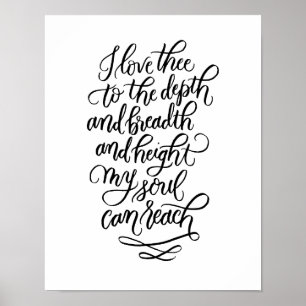I Love Thee Hand-lettered Poem in Black Poster