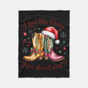 I Love This Dance How Does It Start Line Dance Chr Fleece Blanket