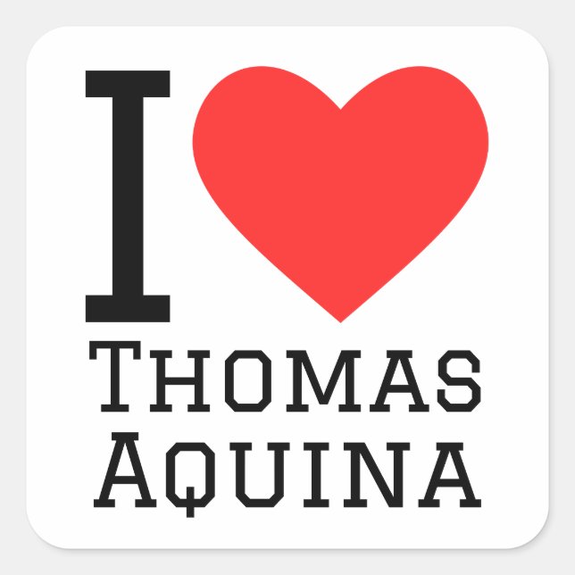 I love Thomas Aquina  Square Sticker (Front)