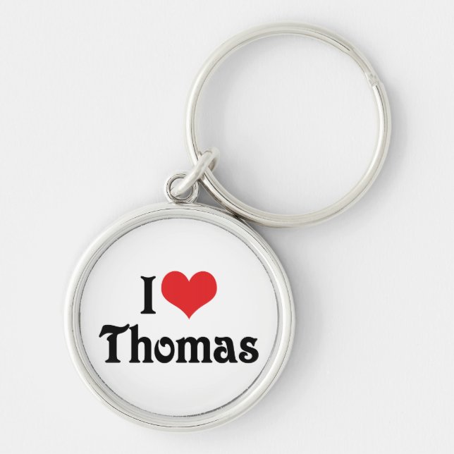 I Love Thomas Key Ring (Front)
