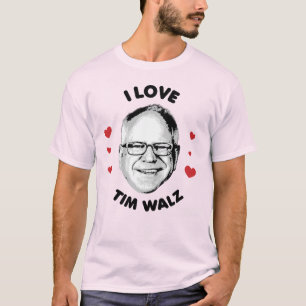 I Love Tim Walz  T-Shirt