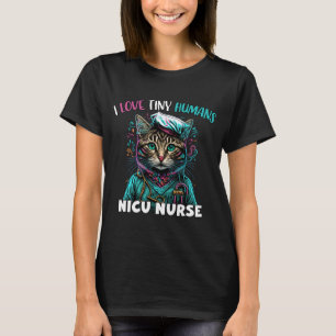 I Love Tiny Humans Cute Colourful Nicu Nurse Life T-Shirt