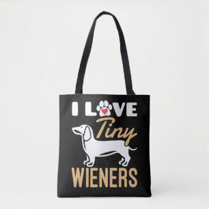 I Love Tiny Wieners Funny Dachshund Dog Tote Bag