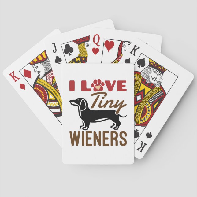 I Love Tiny Wieners Miniature Dachshund Doxie Playing Cards (Back)