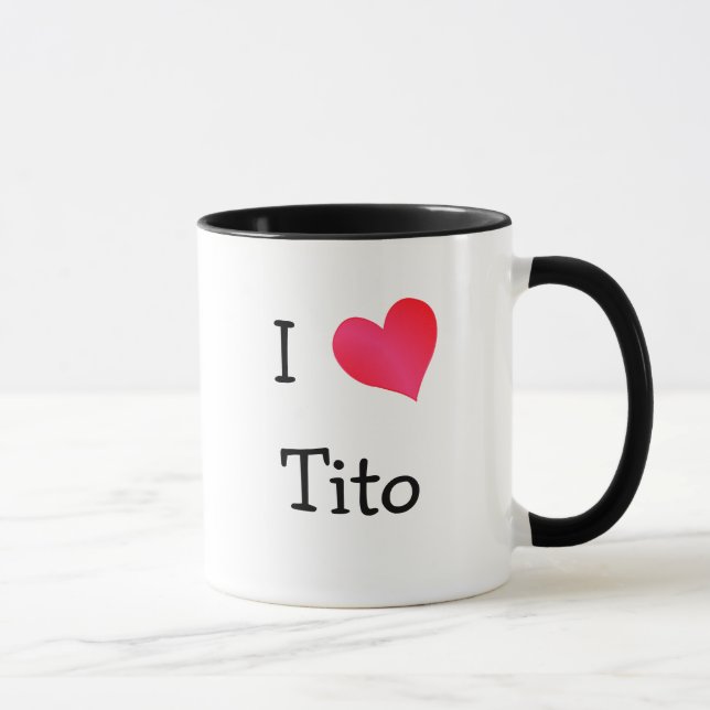 I Love Tito Mug (Right)
