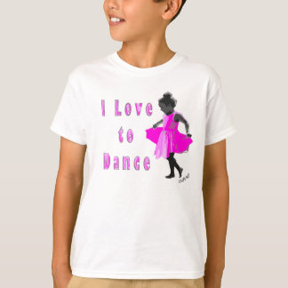 I love to dance T-Shirt