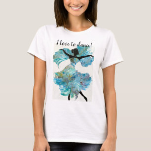 "I Love to Dance" Women's t-shirt
