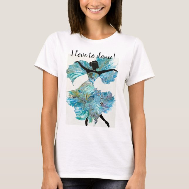 "I Love to Dance" Women's t-shirt (Front)