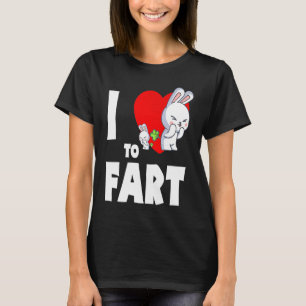 I Love To Fart Youth  Farter  Adult Bunny Rabbit T-Shirt