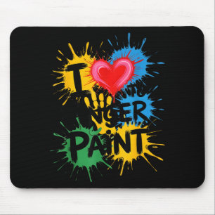 I Love To Finger Paint Couples Art Teacher Finger Mouse Mat