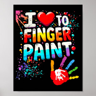 I Love To Finger Paint, I'm Paint Cute Valentines Poster
