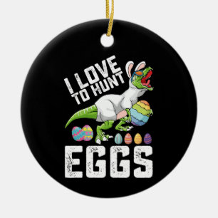 I Love To Hunt Eggs Easter Dinosaur T Rex Ceramic Tree Decoration