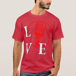 I love to play Sing for Singer music lover T-Shirt