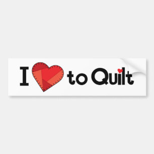 I Love to Quilt Bumper Sticker - Quilter Gift