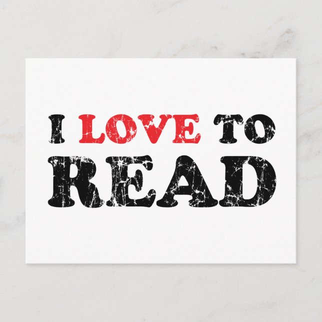 I Love To Read Distressed Postcard (Front)