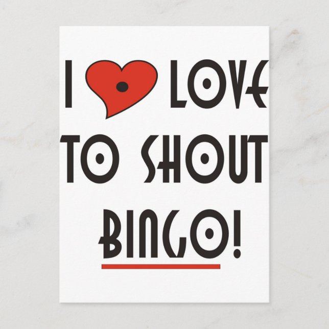 I Love to Shout  BINGO Postcard (Front)