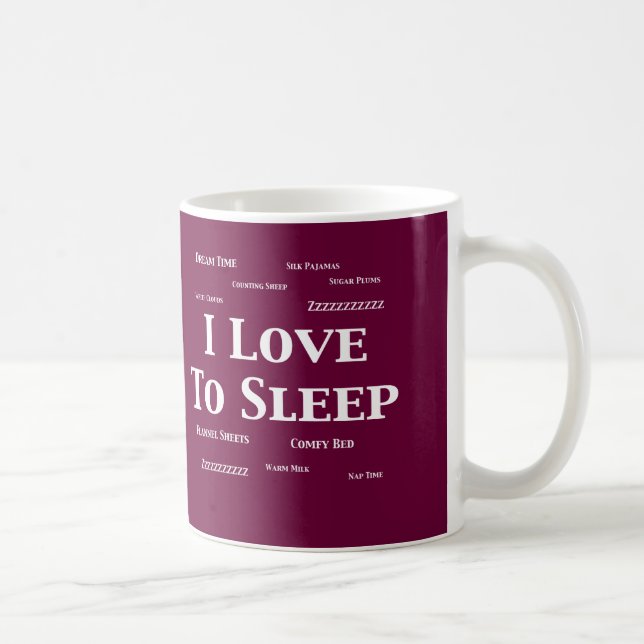 I Love To Sleep Gifts Coffee Mug (Right)