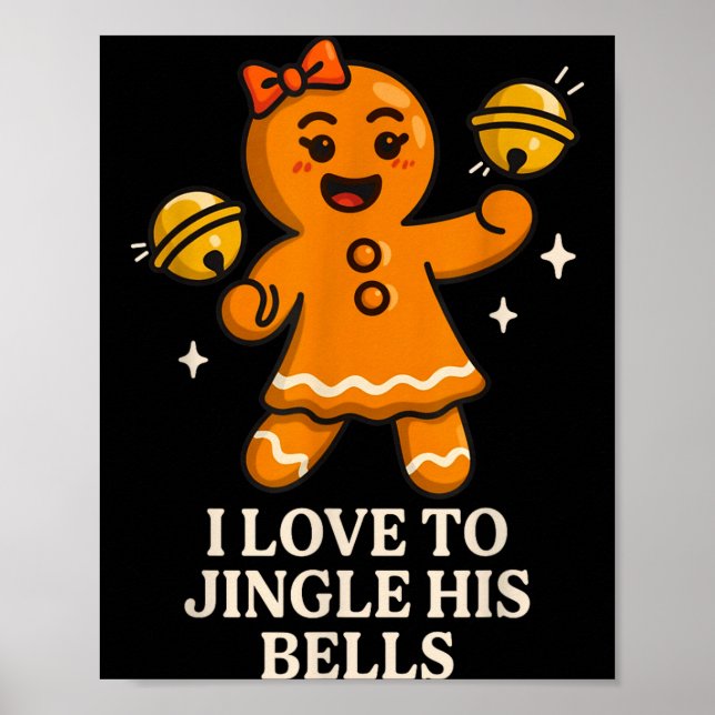 I Love To Stuff Her Stocking Matching Jingle His B Poster (Front)