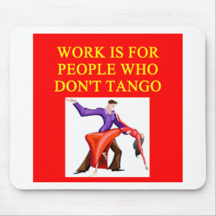 i love to tango mouse mat