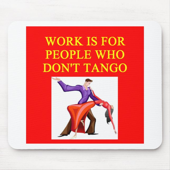i love to tango mouse mat (Front)